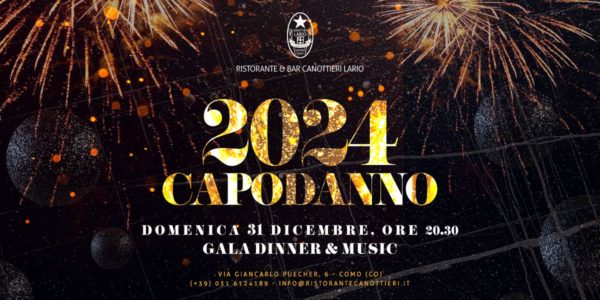 Capodanno 2024 Ristorante Canottieri Lario (Como)